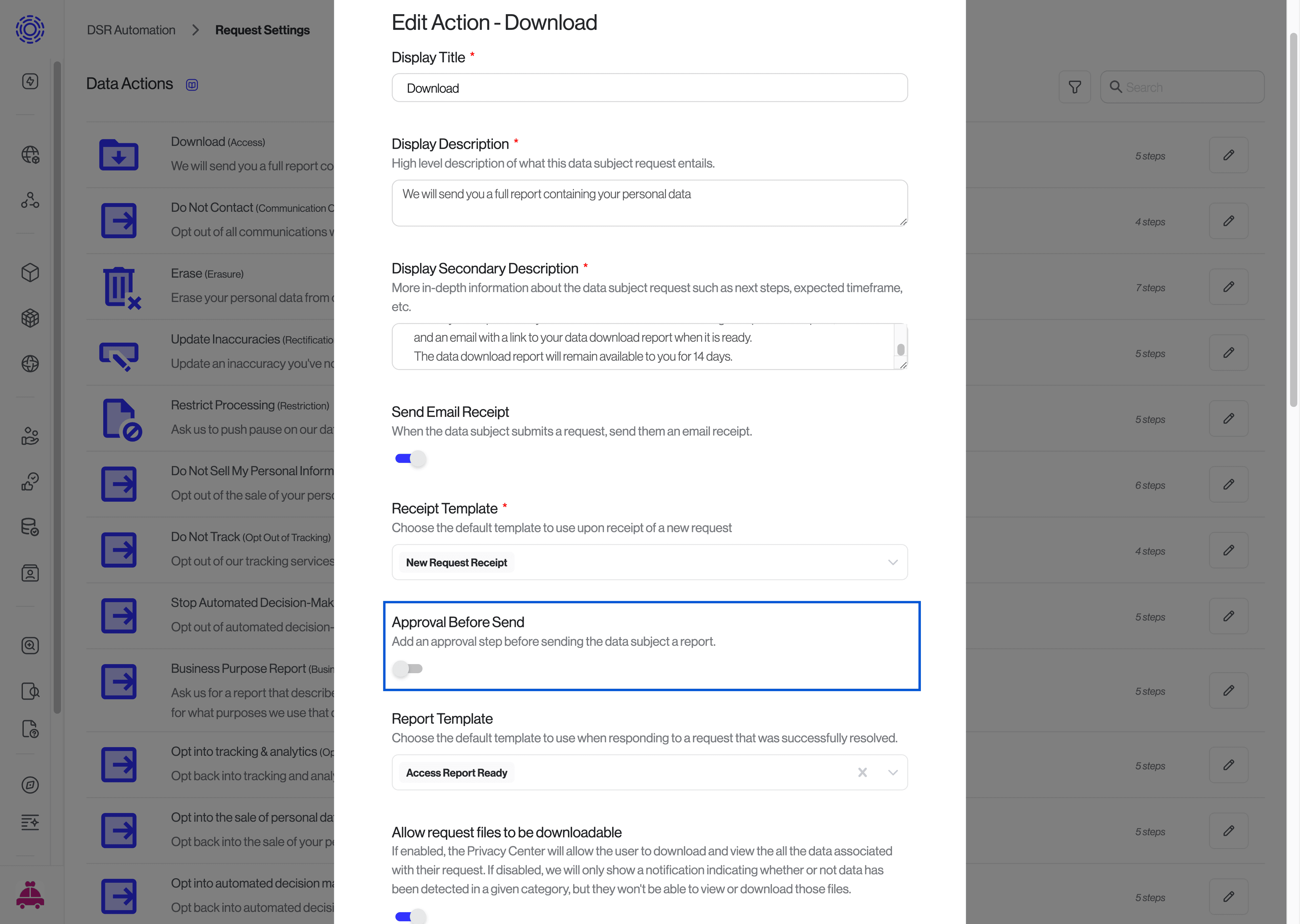 DSR Automation > Request Settings > Edit Data Action > Approval Before Send