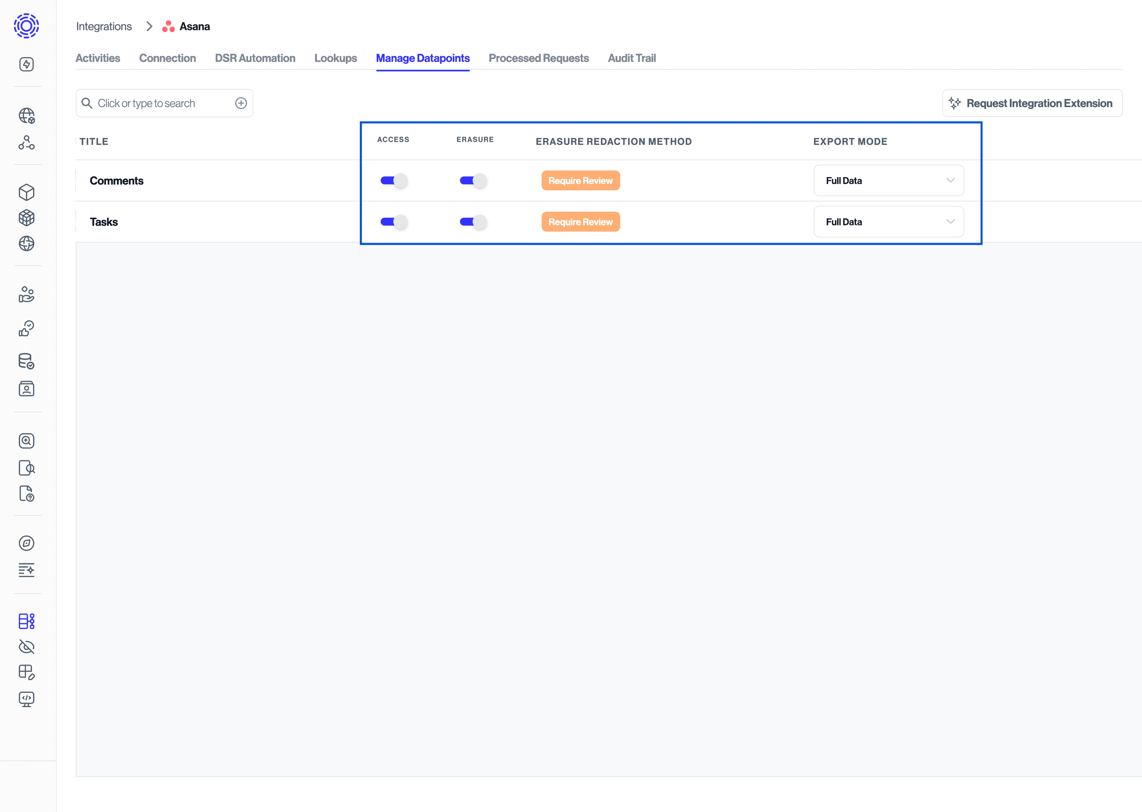 Integrations > Manage Datapoints > Toggle "Erasure" and "Access" On