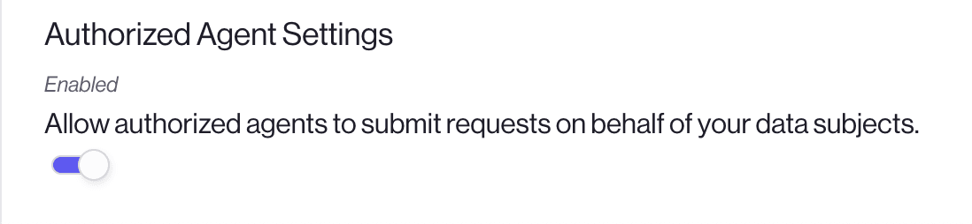 Enable the authorized agent authorization method.