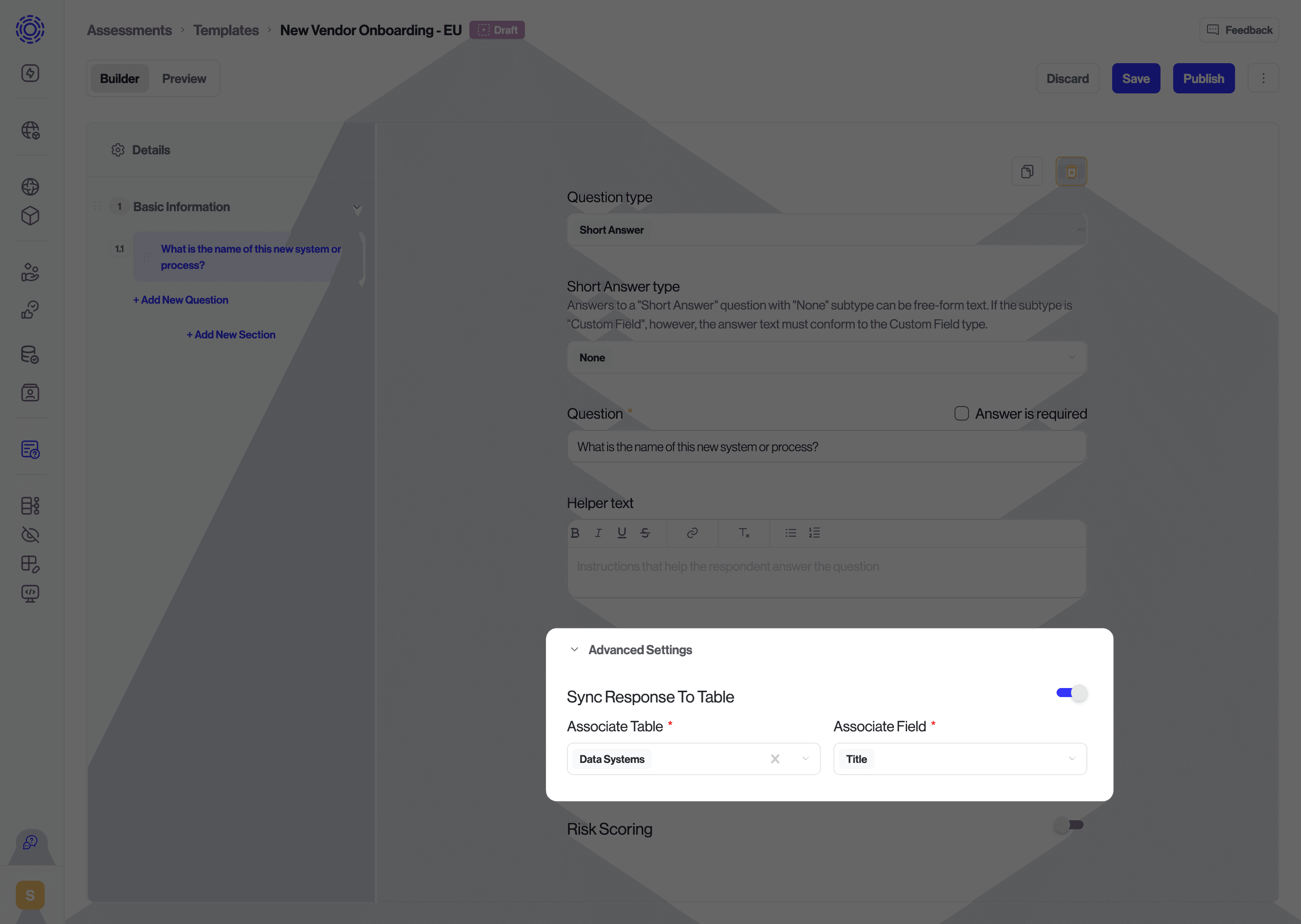 Screenshot highlighting Sync Response to Table when setting up an assessment template question.