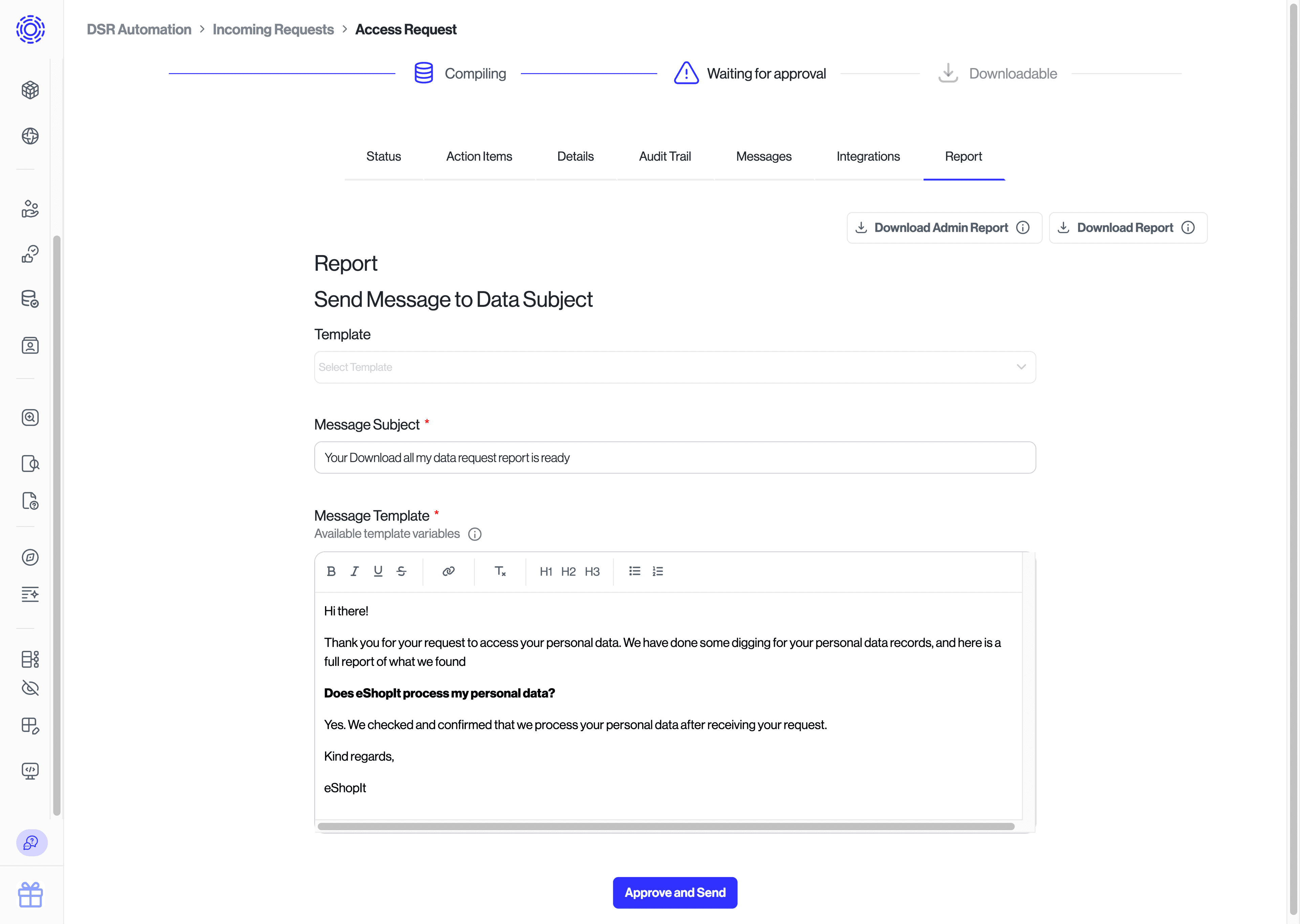 The Report tab of a specific data subject request with the option to approve and contact the data subject