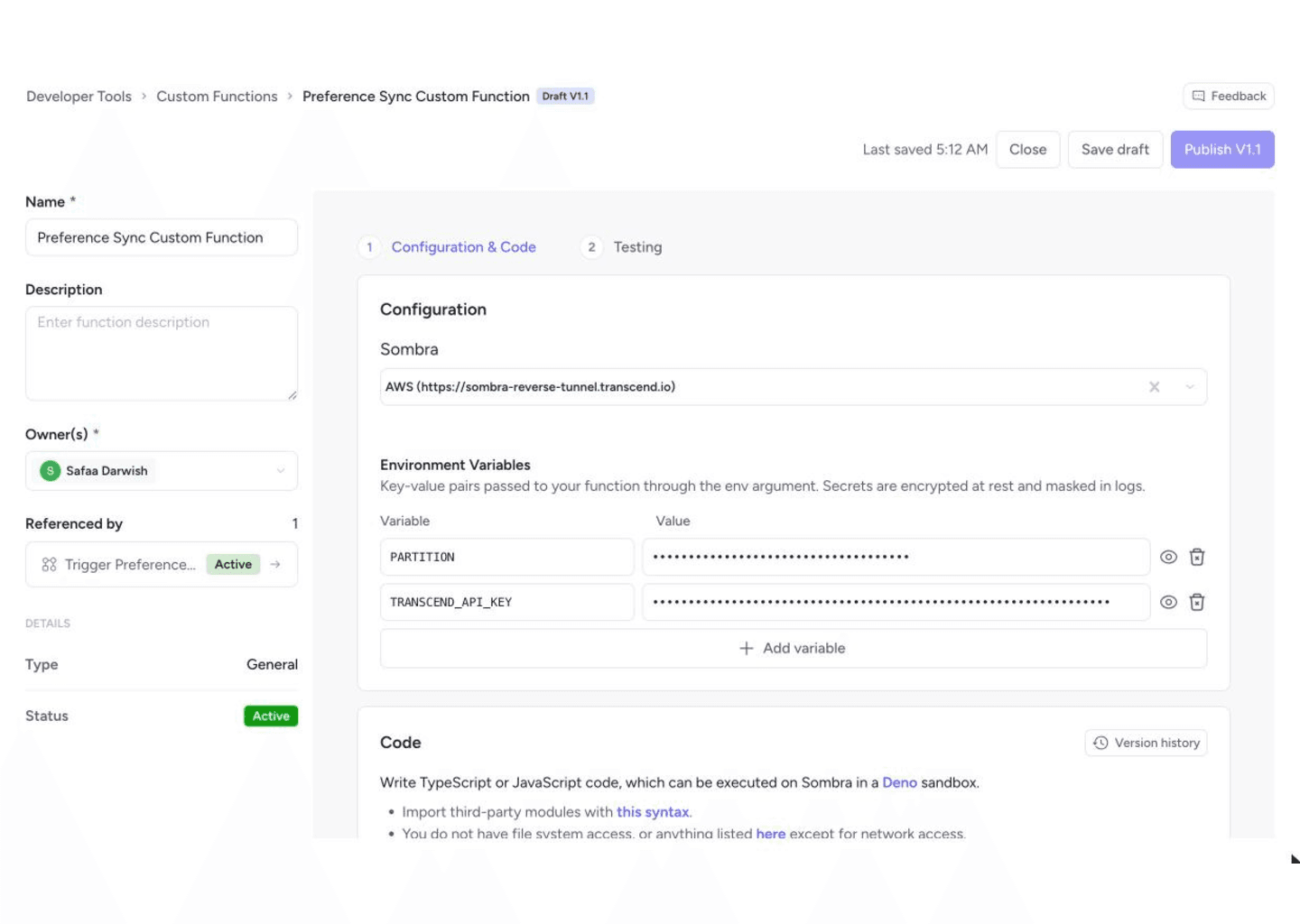 The Custom Function editor showing the Sombra selection, environment variables, and the function's General type and Active status