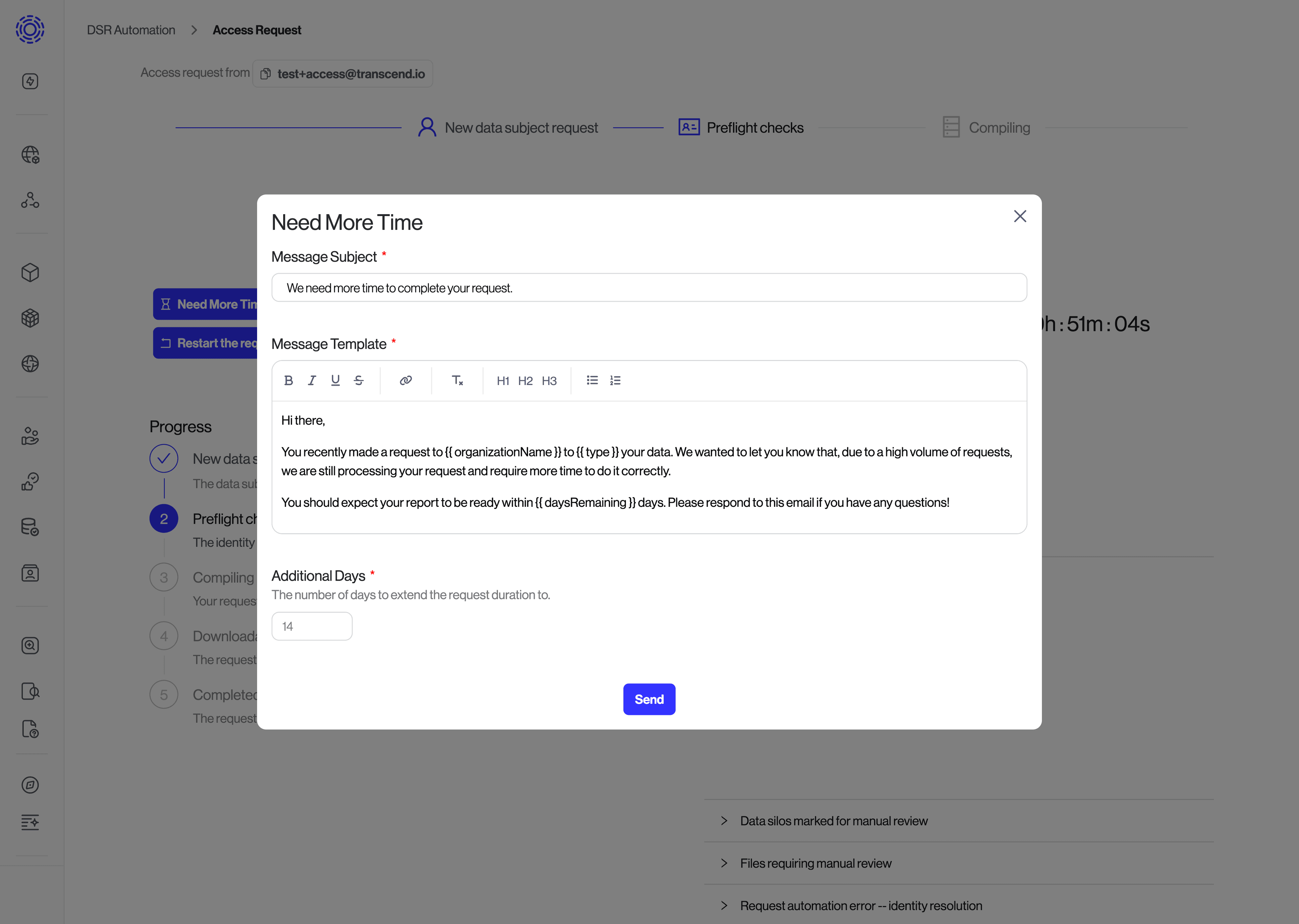 DSR Automation, request details, "Need More Time" screen